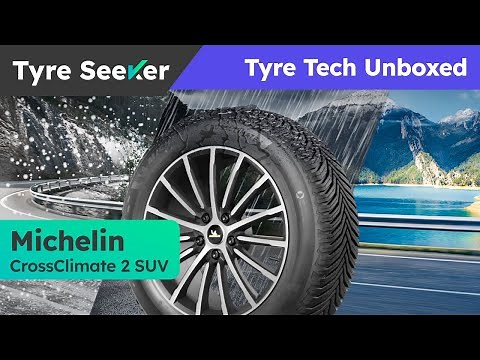 Michelin CrossClimate 2 SUV - Tyre Tech Unboxed