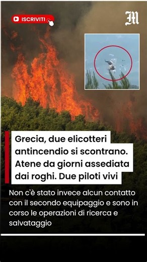Due elicotteri antincendio si scontrano ad Atene: due piloti vivi