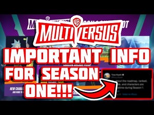 MultiVersus Season One IMPORTANT Info!!!