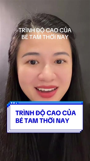 TRÌNH ĐỘ CAO CỦA BÉ TAM THỜI NAY#vyne #tuvanhonnhan #xuhuong #chualanh