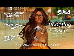 ⋅ ˚. ⋆ 🧑🏽‍💻 how to UPDATE your mods & backup save files | the sims 4: EASY tutorial