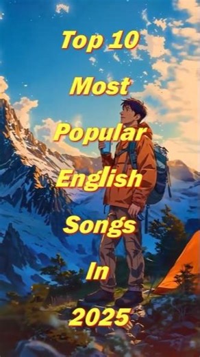 TOP 10 Most Popular English Songs in 2025 💖💫#trendingnow #englishsongs #top10 #love