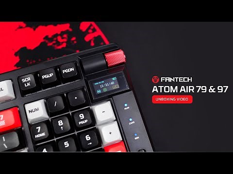 Unboxing Fantech ATOM PRO79 & ATOM PRO97
