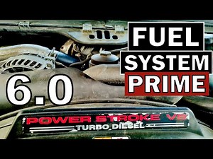 HOW TO PRIME 6.0 POWERSTROKE FUEL SYSTEM & BLEED OUT ANY AIR | EASY