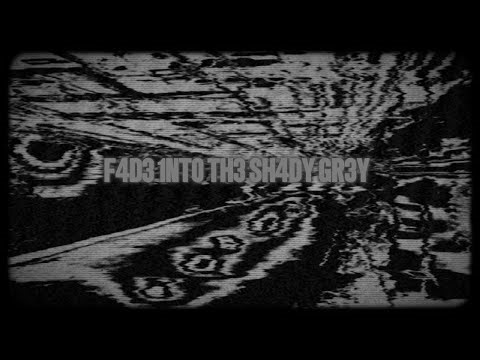 TH3 SH4DY GR3Y: L0ST H0P3 05T (3XT3ND3D + SL0W3D + R3V3RB) (Read description and comment section)