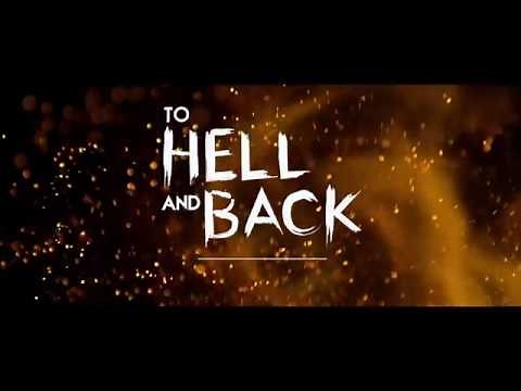 To Hell and Back - Official Trailer (2018)