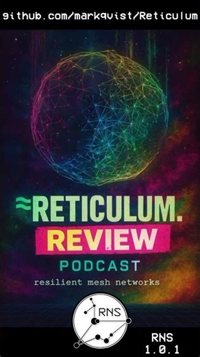 Reticulum.Review Podcast EP. 1 RNS 1.0.1 By HR4BTC