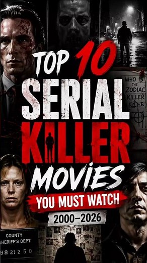 Top 10 Serial Killer Movies You Must Watch