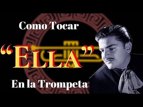 Como tocar “Ella” en la Trompeta
