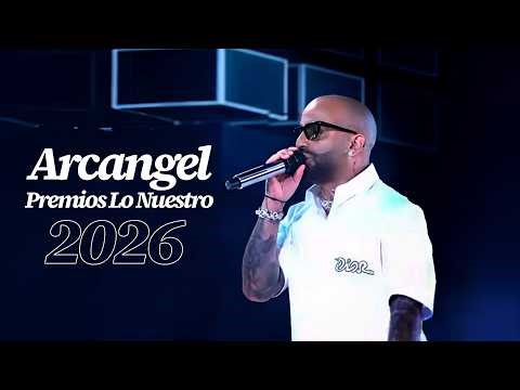Arcangel - Homenaje Premios Lo Nuestro 2026 (feat. Eladio, Jhay Cortez, J Balvin, Sech, Jay Wheeler)