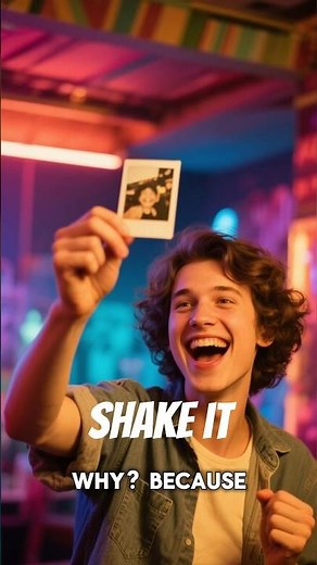 Shaking This Polaroid Picture Like a Pro