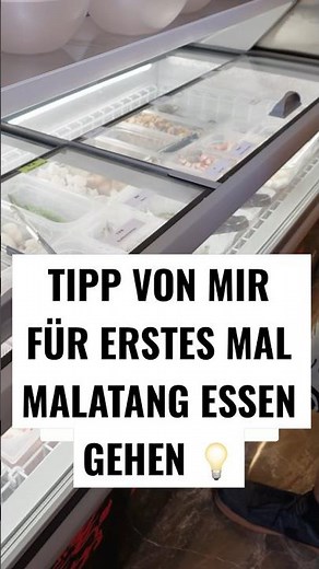 Tipp für Malatang Essen gehen 💡