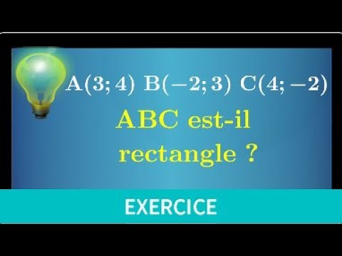 Un triangle est-il rectangle ? Coordonnées des points & Calcul de longueur • Seconde Repère