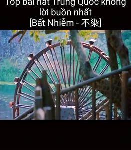 Nhạc ghép video buồn hay nhất từ Bất Nhiễm