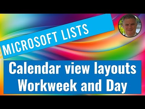Microsoft List : New Calendar view layouts - Work week and Day