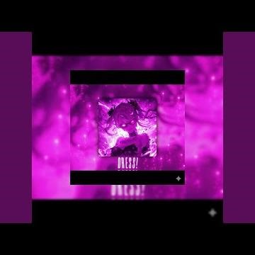 DRESS! V2 Phonk (Slowed + Reverb)