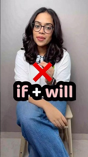 If + Will ❌ | 90% English Learners Make This Mistake | English Grammar Lesson With Ananya