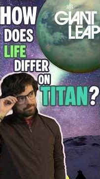 IS THERE LIFE ON SATURN’S MOON? | Giant Leap
