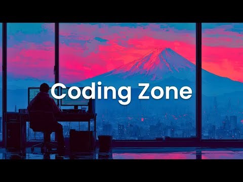 Coding Zone - Chillstep Music for Deep Focus and Relax Coding