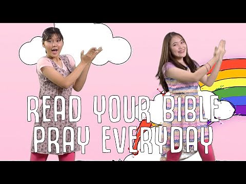 Read Your Bible, Pray Everyday (Dance Steps for Kids)