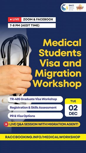 📢 International medical students studying in Australia — this migration workshop is for you. We’re breaking down everything you need to know about your post-graduation pathway — starting with the TR 485 Graduate Visa and the key PR & Visa pathways available to future doctors. Workshop Details: 🗓 Tuesday, 2 December 2025 ⏰ 7:00–8:00 PM AEDT Topics: - TR 485 Graduate Visa workshop - Registration & Skills assessment - PR and Visa options - Live Q&A with a migration agent Register now: raccbooking