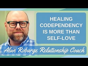 Healing Codependency Is More Than Self-Love