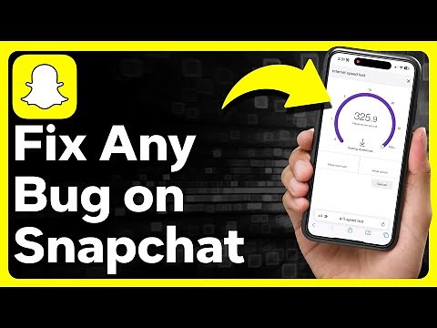 How To Fix ANY Snapchat Bug