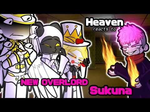 Hazbin Hotel Heaven reacts to Sukuna as a NEW OVERLORD 🛎️Gacha 2 Hazbin Hotel Prime reacts to