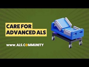 Physical Care for Advanced ALS: Tools and Support That Improve Daily Life