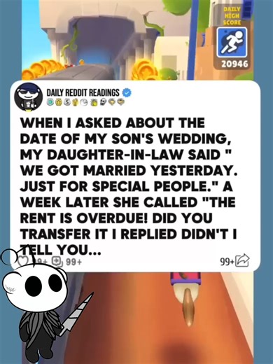 58K views · 707 reactions | When I Asked About The Date Of My Son's Wedding, My Daughter-In-Law Said " We Got Married Yesterday. Just For Special People." A Week Later She Called "The Rent Is Overdue! Did You Transfer It I Replied Didn't I Tell You...#reddit #redditstories #storytime #redditreadings #askreddit | Yeti45 | Facebook