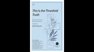 Sample: “This Is the Threefold Truth” from Celebrating Grace