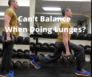 Can’t Balance When Doing Lunges (5 Reasons & Fixes)