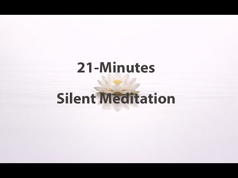 21-Minutes Silent Meditation