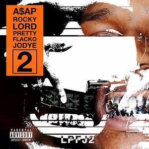 ASAP Rocky – Lord Pretty Flacko Jodye II (Prod. By NEZ & RIO)