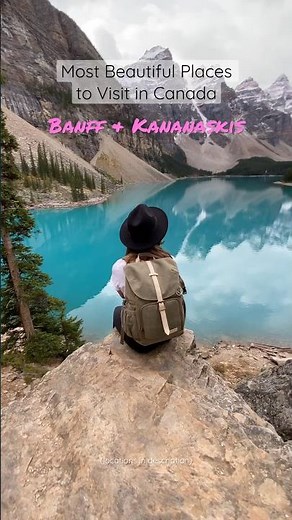 Most Beautiful Places to Visit in Canada: Banff & Kananaskis 🇨🇦