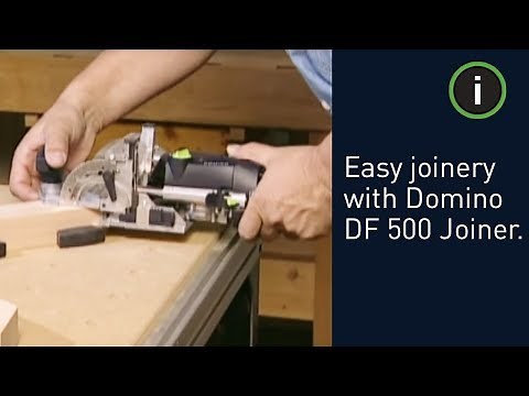 Festool Domino DF 500 Joiner - Easy Mortise and Tenon Joinery