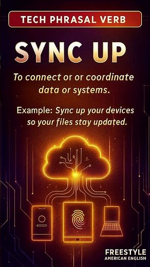 Sync Up Advanced Tech Phrasal Verb for English Learner #english #englishvocabulary