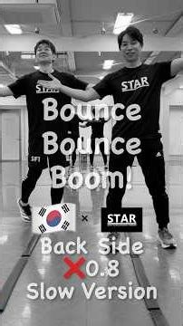 【Bounce Bounce Boom!】Slow Version. Full video on Instagram