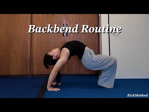 【RickMethod】Backbend Routine
