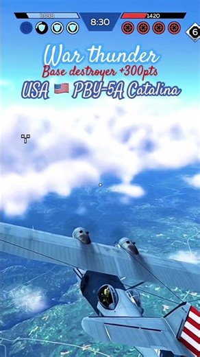 War thunder 🇺🇸 PBY-5A Catalina is a base destroyer at 15000ft