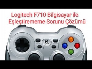 Logitech F710 Kablosuz PC Oyun Kolu Sürücü Hatası Sorunu Giderme #logitech