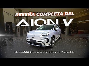 RESEÑA COMPLETA GAC AION V: El SUV Eléctrico que lo tiene TODO | Hasta 600 KM de Autonomía ⚡️
