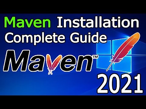 How to install Apache Maven on Windows 10 [ 2021 Update ] Maven for Java Developers Complete guide