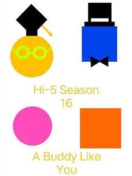 Hi-5 Season 16 A Buddy Like You