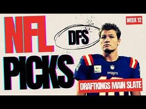 Week 12 NFL DFS Picks | Top DraftKings Plays to Win Big