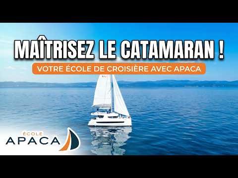 MASTER THE CATAMARAN! Learn to sail with the APACA sailing school