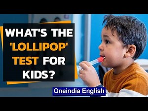Germany: A new Covid test for children: the 'lollipop' test