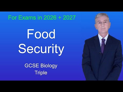 GCSE Biology Revision "Food Security" (Triple)