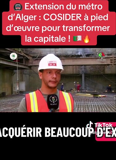 Extension du métro d’Alger : COSIDER à l’œuvre ! 🇩🇿