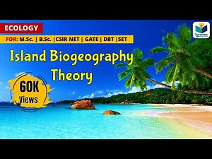 Island Biogeography Theory | Wilson and MacArthur Theory || Ecology